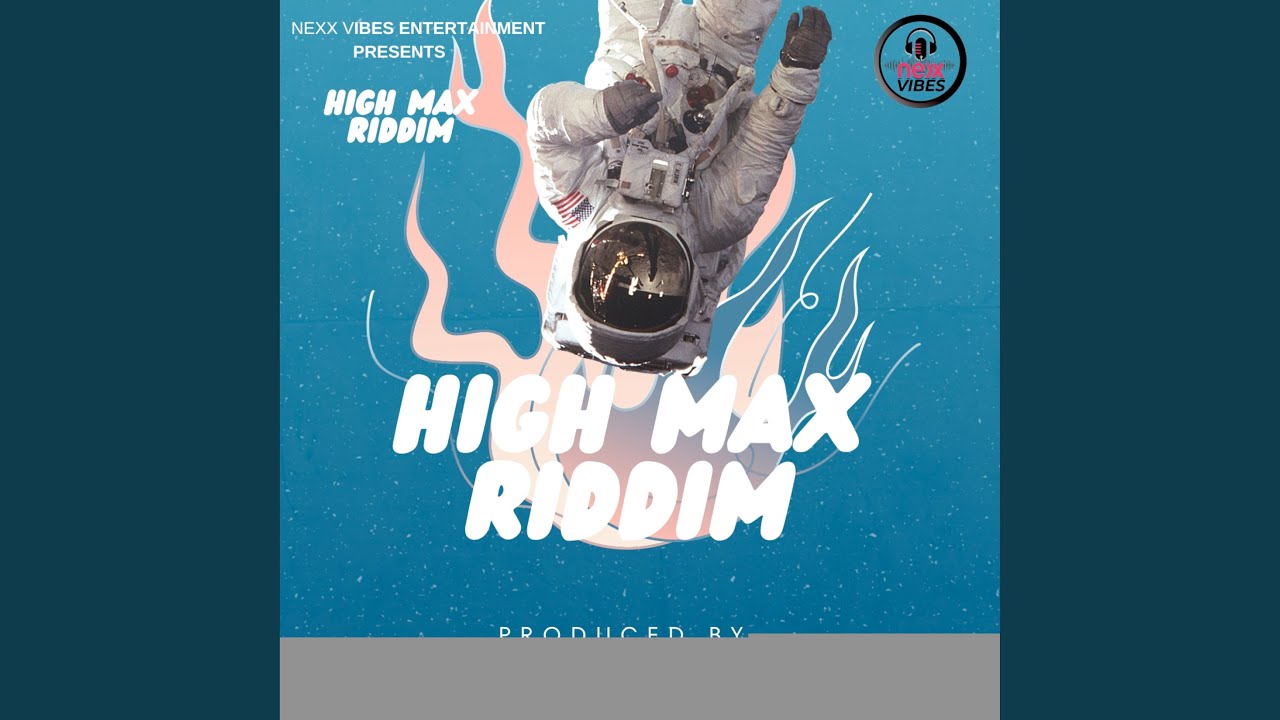 High Max Riddim