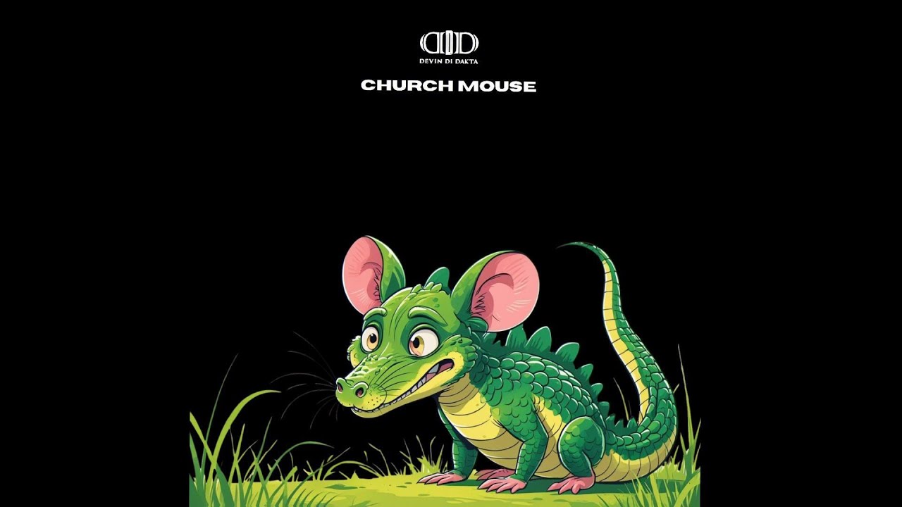 Devin Di Dakta - Church Mouse (Official Audio)