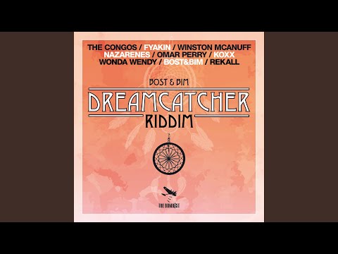 Dreamcatcher Riddim