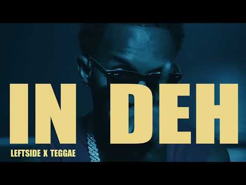 Leftside - In Deh (Official Audio)