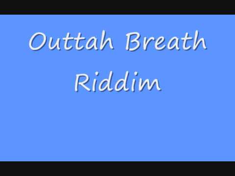 Outtah Breath Riddim ( Soca )