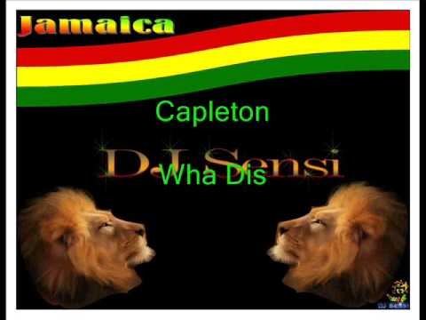 Capleton Wha Dis