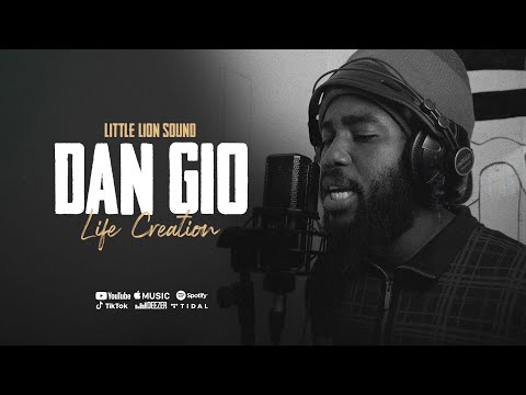 Dan Gio & Little Lion Sound - Life Creation (Official Audio)