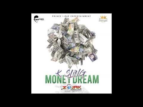 K.Sling - Money Dream (Harvest Time Riddim)