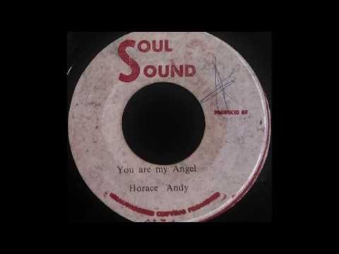 HORACE ANDY - You Are My Angel [1973]