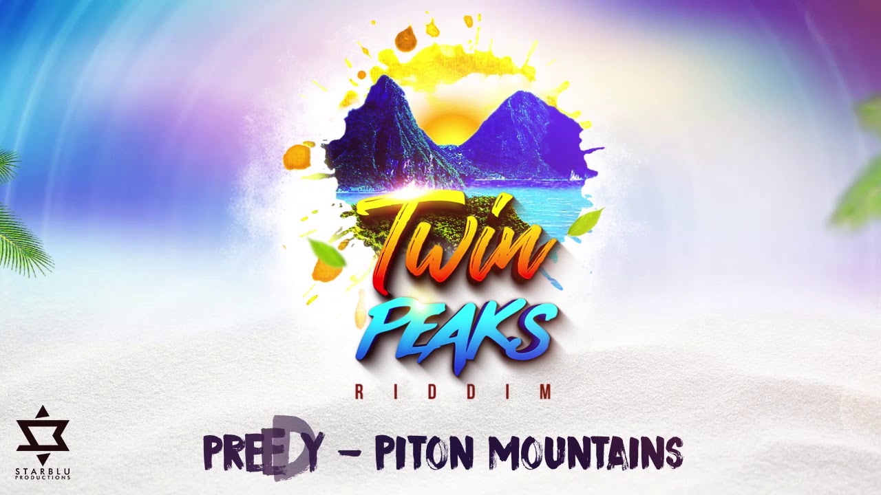 Preedy - Piton Mountain (Twin Peaks Riddim) "2019 Soca" | Official Audio