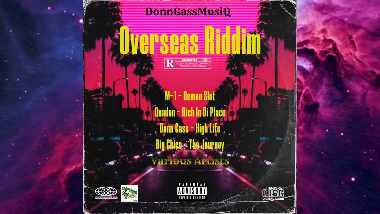 Overseas Riddim | Don Gas Music | Dancehall Mix 2024 (M1, Quadon, Big Chico, Donn Gass)