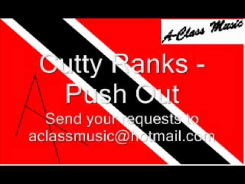 Cutty Ranks - Push Out