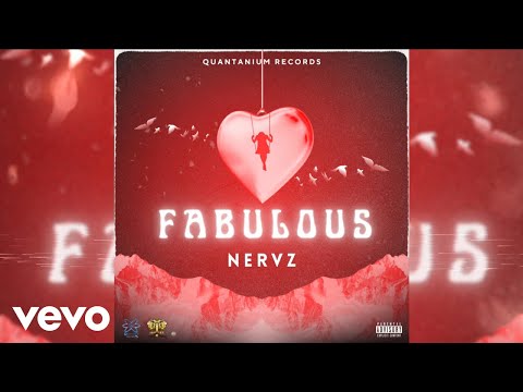 Nervz - Fabulous (Official Audio)