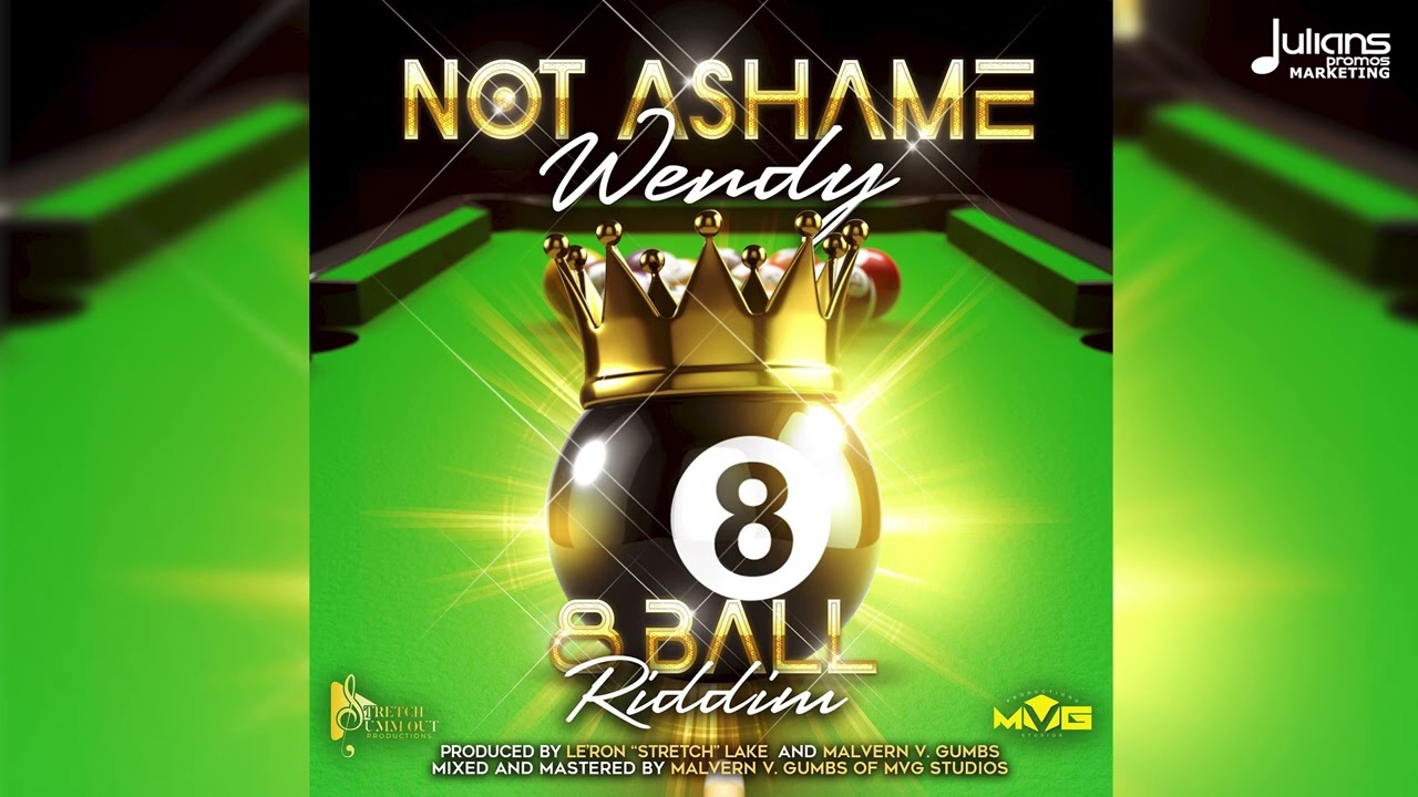 Wendy - Not Ashame (8 Ball Riddim) | Soca 2025