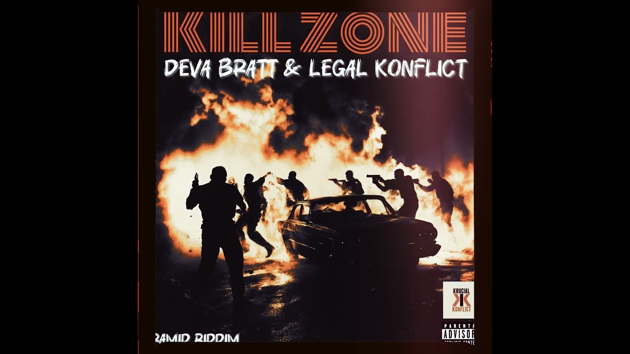 Deva Bratt & Legal Konflict- KILL ZONE ( Pyramid Riddim )