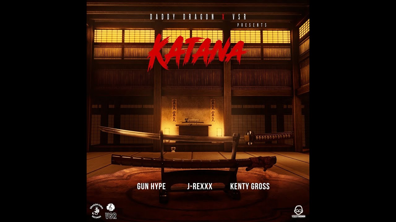 KATANA RIDDIM - DADDY DRAGON - DANCEHALL  FULL PROMO - FEB 2022 - {RIDDIM VOGUE}