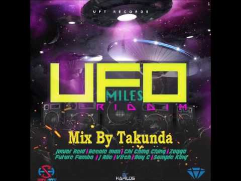 UFO MILES RIDDIM-MIX BY TAKUNDA-MAY 2017 [MBIZO5RECORDS]