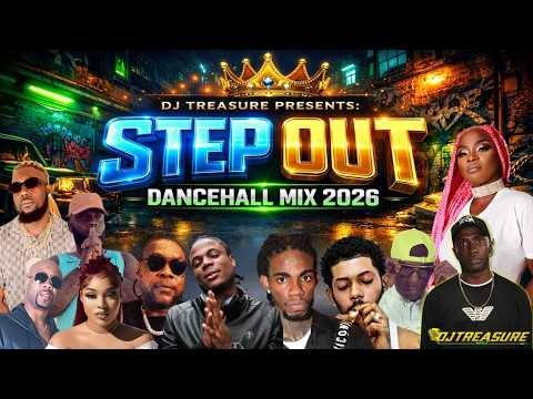 Dancehall Mix 2026🔥Best of Dancehall Songs 2026 - STEP OUT: Chronic Law, Skippa, Vybz Kartel