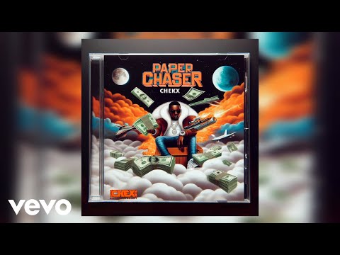 Chekx, Chex Entertainment - Paper Chaser