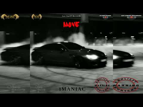 1Maniac - Move (Official Audio)