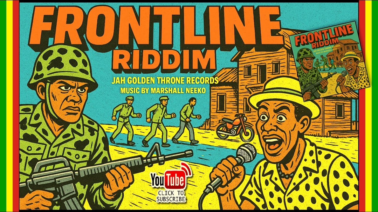 Various Artists - Frontline Riddim (Jah Golden Throne x Marshall Neeko) New Reggae 2025
