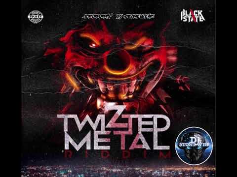 TWIZTED METAL RIDDIM (Mix-Jan 2020) ANJUBLAXX_BLACK STATE