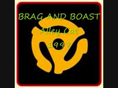 BRAG AND BOAST Alley Cat