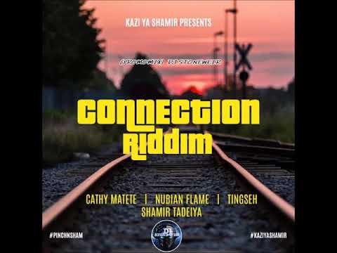 CONNECTION RIDDIM (Mix-Jan 2020) KAZI YA SHAMIR