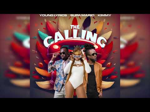 Supa Mario, Young Lyrics x Kimmy - The Calling | Soca 2025 (Official Audio)