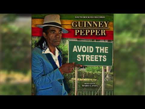 Guinney Pepper - Avoid The Streets (Tell You Now Riddim - Produced by Mario Lanza)