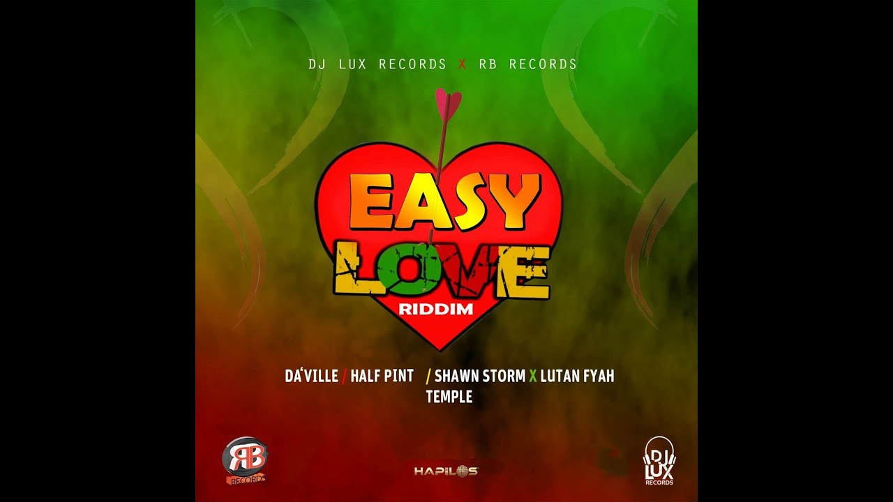 EASY LOVE RIDDIM - DJ LUX RECORDS / RB RECORDS - REGGAE FULL PROMO - JUN 2022 - RIDDIM VOGUE