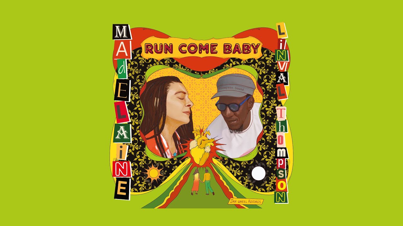 Madelaine ft. Linval Thompson - Run Come Baby (Jah Wheel Records)