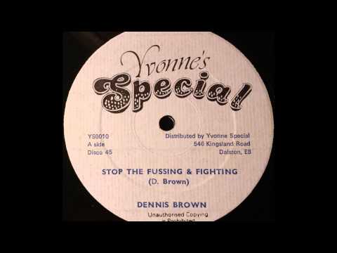 DENNIS BROWN - Stop The Fussing & Fighting [1978]