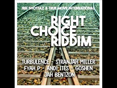 Right Choice Riddim Mix (Full) Feat. Andi Ites, Turbulence, Stranjah Miller, Fyah P, (December 2023)