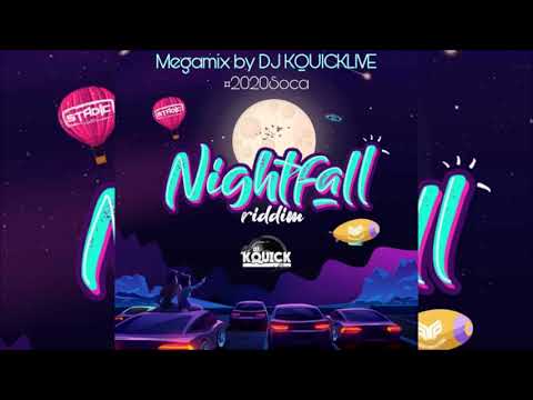 Nightfall Riddim Mega Mix (2020 SOCA) - Adam O, 5 Star Akil, Skinny Fabulous & Kerwin Du Bois