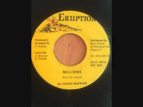 Roundhead - Millions (Wickedest Ride Riddim)