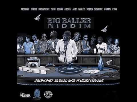 BIG BALLER RIDDIM (Mix-Dec 2018) 4TH GENNA MUSIC / ANCIENT RECORDS