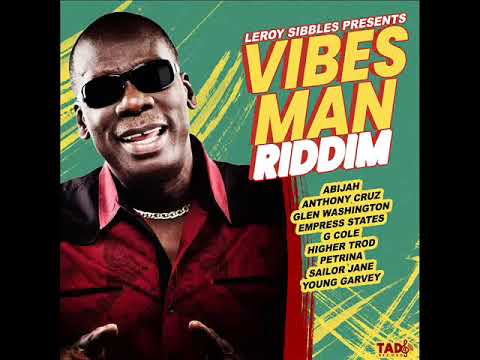 Vibes Man Riddim (Official Mix)(Full) Feat. Anthony Cruz, Glen Washington, Abijah, G Cole (May 2025)