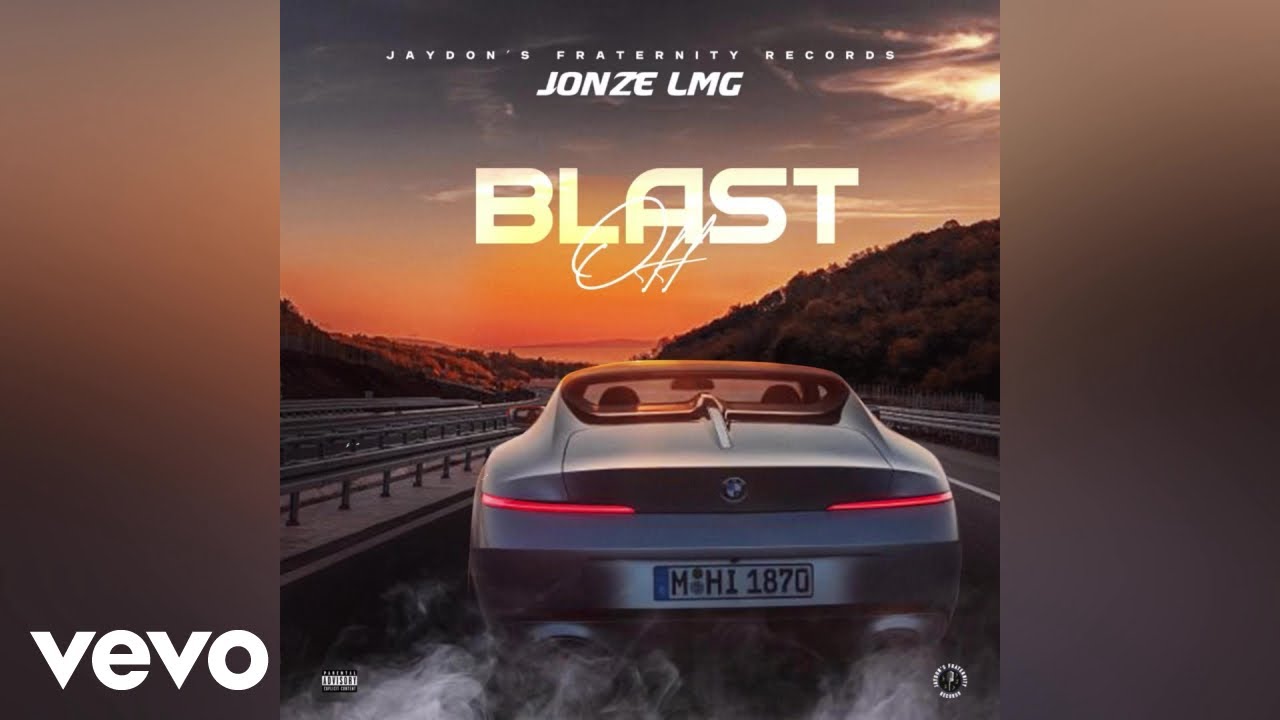 Jonze LMG, Jaydon FR - Blast Off | Official Audio