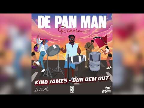 Joshua Regrello x BadJohn Republic x King James - Bun Dem Out (De Pan Man Riddim)