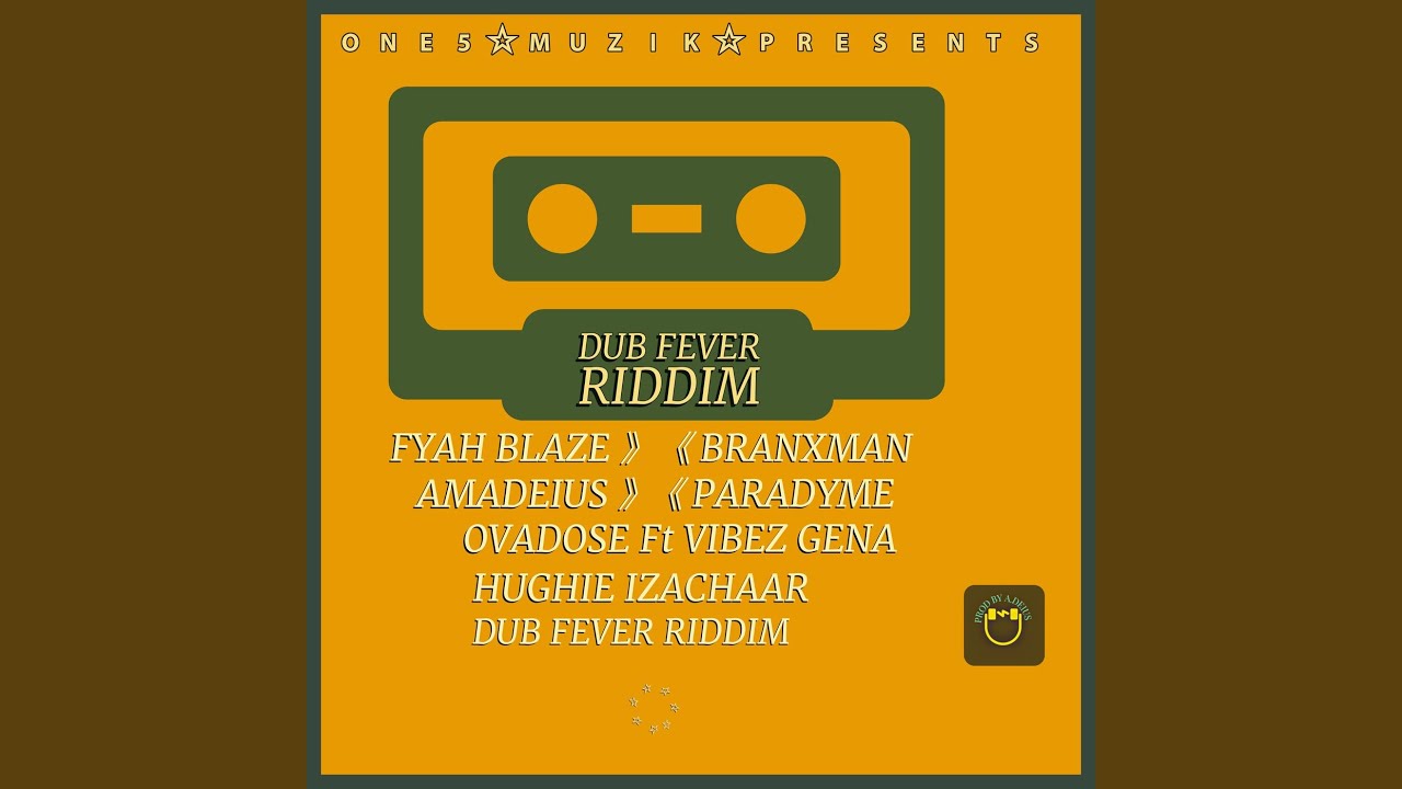 Dub Fever Riddim