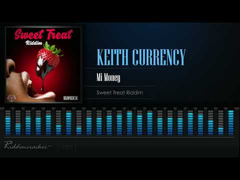 Keith Currency - Mi Money (Sweet Treat Riddim) Vincy Soca 2023