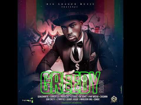 Greedy Riddim Mixtape - GeniusMintol, Mbida Dee, Dunger Lee, Don Creety and more!