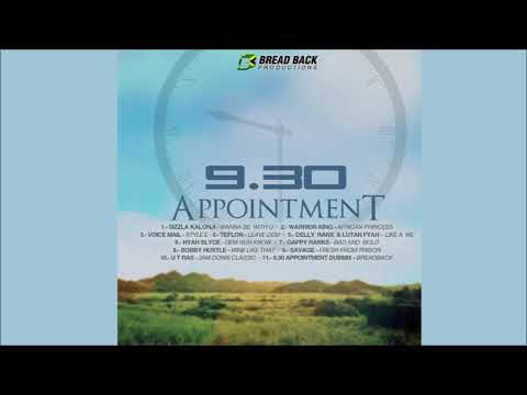 9:30 Appointment Riddim Mix ►SEPT 2018► Sizzla,Teflon,Warrior King & More (Bread Back Prod)