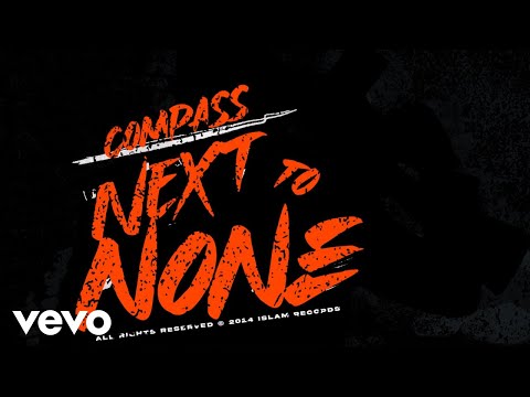 Compass - Next To None (Official Audio)