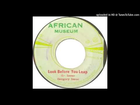 Gregory Isaacs - Look Before You Leap