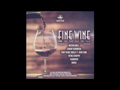 NITRO- FINE WINE (FINE WINE RIDDIM) (CROP OVER 2019)