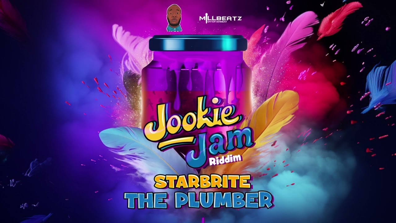 Starbrite - The Plumber (Jookie Jam Riddim) | 2024 Soca | Official Audio