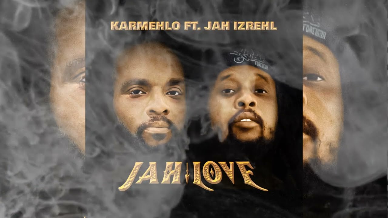 Karmehlo - Jah Love ft. Jah Izrehl (Audio)
