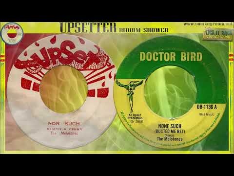NON SUCH (BUSTED ME BET) ♦The Mellotones♦
