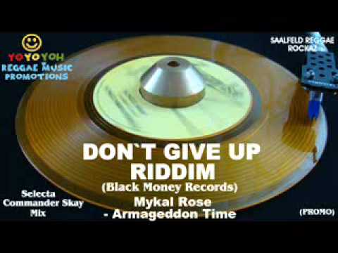 Don't Give Up Riddim Mix [October 2011] Black Money Records