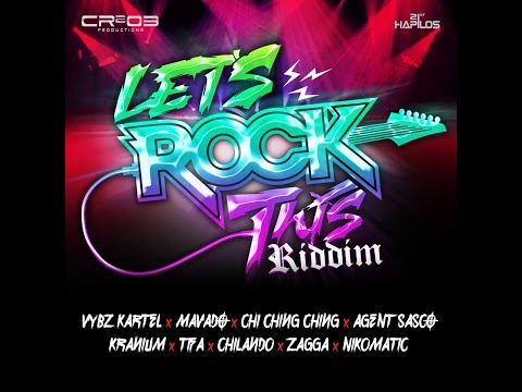 LET'S ROCK THIS RIDDIM MIX FT. VYBZ KARTEL, MAVADO, CHI CHING CHING & MORE {DJ SUPARIFIC}