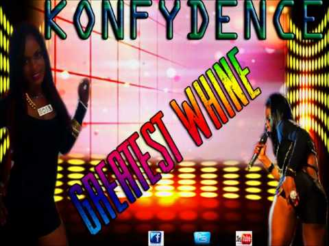 KONFYDENCE-GREATEST WHINE (DECEMBER 2013)