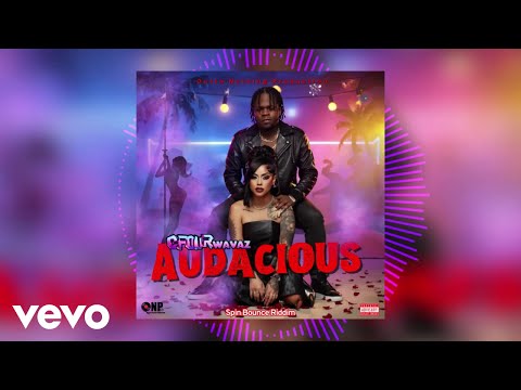 CFour Wavaz - Audacious (Spin Bounce Riddim)